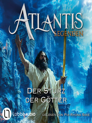 cover image of Der Sturz der Götter--Atlantis-Legenden, Teil 4 (Ungekürzt)